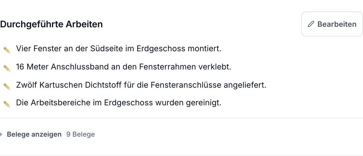 Echter Berichtseditor von Bautagebuch.org mit den automatisch vorbereiteten Arbeiten und der Bearbeiten-Funktion.